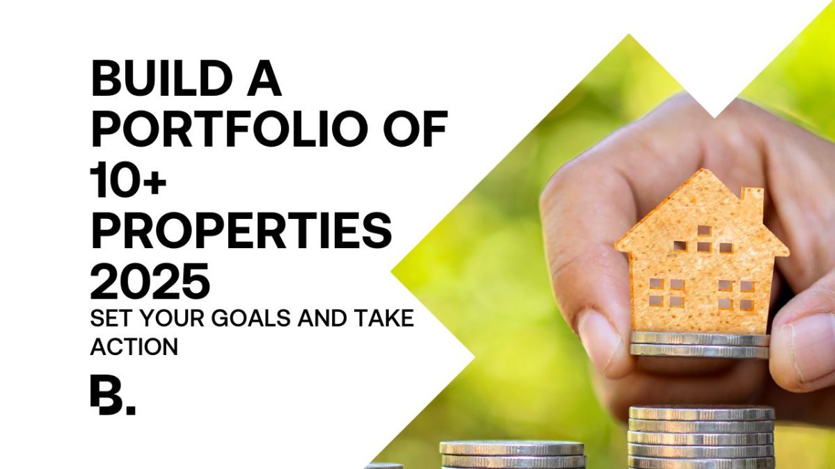 Build a portfolio of 10+ Properties in 2025 image