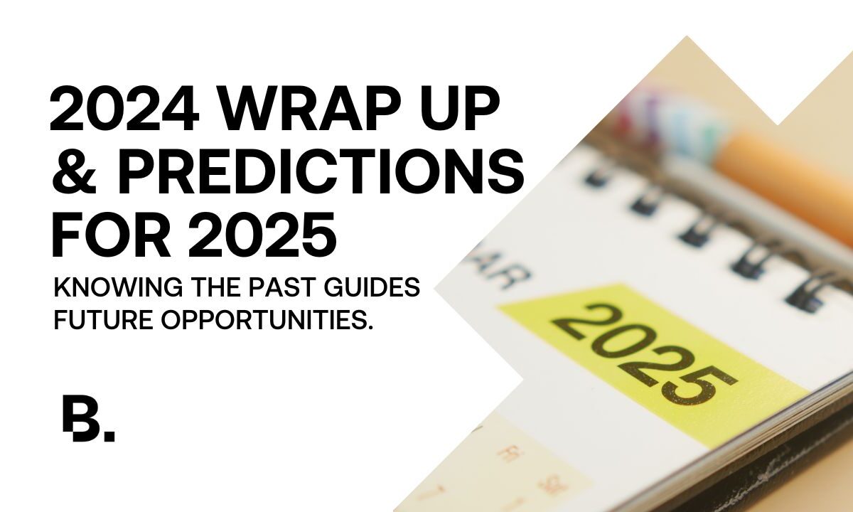 2024 Wrap Up and Predictions for 2025 image